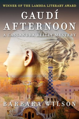 Gaudí Afternoon (The Cassandra Reilly Mysteries Book 1) (2013 Edition)