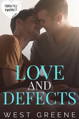 Love and Defects (Perfectly Imperfect)