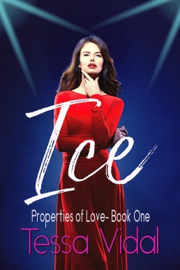 Ice (Properties of Love Book 1)