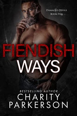 Fiendish Ways (Damaged Devils  5)