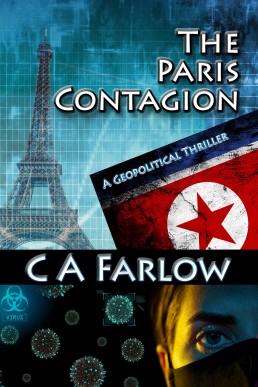 The Paris Contagion: A Geopolitical Thriller