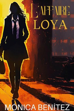 L'Affaire Loya (French Edition)