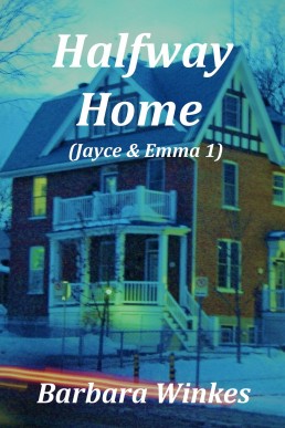 Halfway Home (Jayce & Emma Book 1) (NEW COVER)