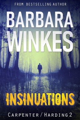 Insinuations: A Lesbian Detective Novel (Carpenter/Harding Book 2) (NEW COVER)