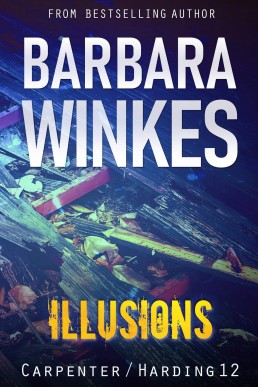 Illusions: A Lesbian Detective Novel (Carpenter/Harding Book 12)