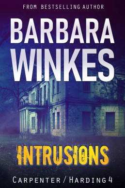 Intrusions: A Lesbian Detective Novel (Carpenter/Harding Book 4) (NEW COVER)