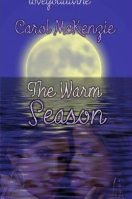 The Warm Season