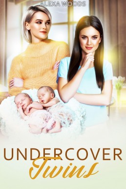 Undercover Twins: An Age Gap Lesbian Romance (All Her Little Secrets Book 4)