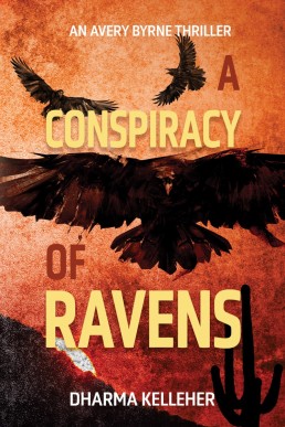 A Conspiracy of Ravens: A Gritty Action Crime Thriller (Avery Byrne Goth Vigilante Series Book 1)