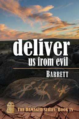 Deliver Us from Evil (Damaged Book 4)