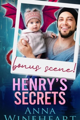 Henry's Secrets (Closet Baby Chronicles #1.5)