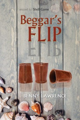 Beggar's Flip (Sequel to Shell Game)