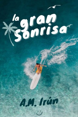 La gran sonrisa (Spanish Edition)