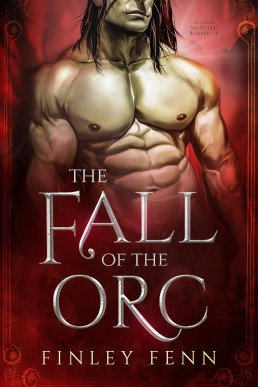 The Fall of the Orc (Orc Forged 2)