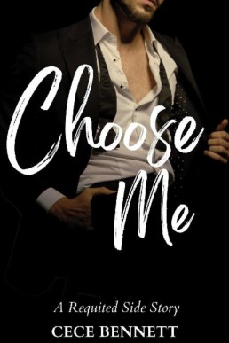 Choose Me (Requited 3.5)