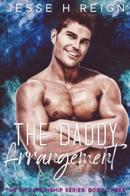 The Daddy Arrangement (The Situationship 3)