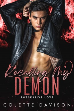 Recalling My Demon (Possessive Love #12)