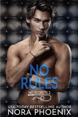 No Rules (No Regrets 2)