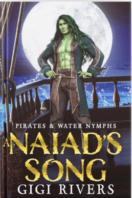 A Naiad's Song (Pirates and Water Nymphs 4)