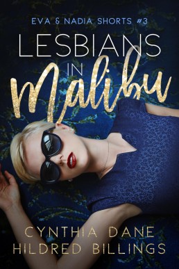 Lesbians in Malibu (Eva & Nadia Shorts Book 3)