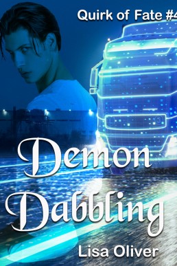 Demon Dabbling (Quirk of Fate 4)