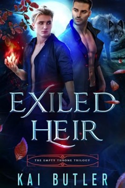 Exiled Heir  (The Empty Throne Trilogy 1)