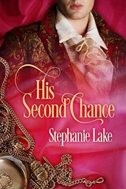 His Second Chance (Second Chance 1; The Regency Lords 1)