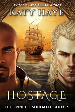 Hostage (The Prince's Soulmate 3)