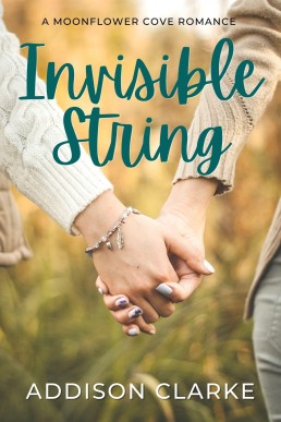 Invisible String (Moonflower Cove Book 9)