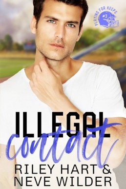 Illegal Contact (Playing for Keeps 3)