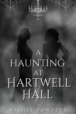 A Haunting at Hartwell Hall