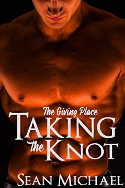 Taking the Knot (The Giving Place 1)