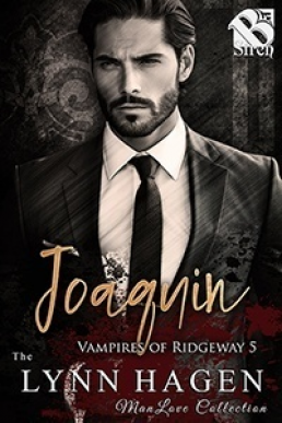 Joaquin (Vampires of Ridgeway 5)