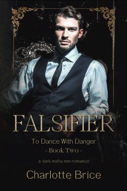 Falsifier (To Dance with Danger 2)