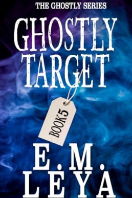 Ghostly Target (Ghostly 5)