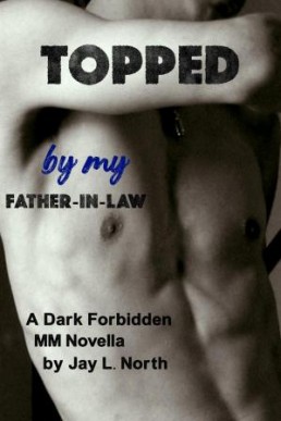 Topped by My Father-In-Law  (Dub-con Daddies Part 1)