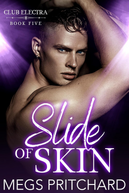 Slide of Skin (Club Electra 5)