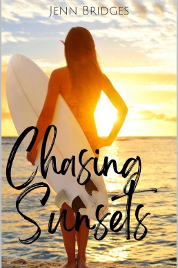 Chasing Sunsets (Finding Forever Book 2)