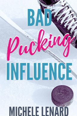 Bad Pucking Influence (Colorado Bulldogs 2)