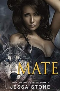 MATE: Shifter Love (Shifter Love Series #1)