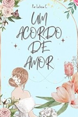 Um Acordo de Amor (Portuguese Edition)