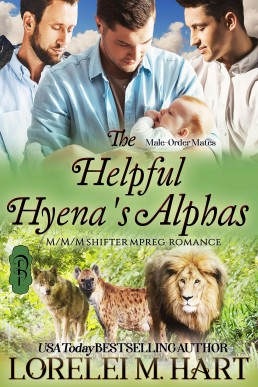 The Helpful Hyena’s Alphas (Male-Order Mates 13)