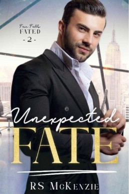 Unexpected Fate (Fair Falls Fated 2)