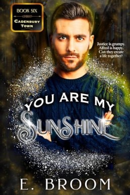 You are My Sunshine (Cadenbury Town 6)