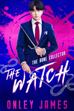 The Bone Collector (The Watch 1)