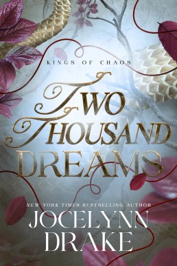 Two Thousand Dreams (Kings of Chaos 1)