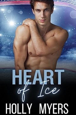 Heart of Ice (Hockey Romance 3)