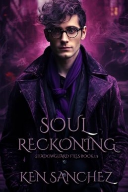 Soul Reckoning (Shadowguard 1.5)