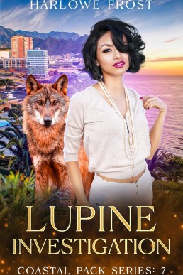 Lupine Investigation: Sapphic Urban Fantasy (Coastal Wolves Book 7)