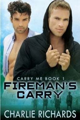 Fireman's Carry (Carry Me 1)